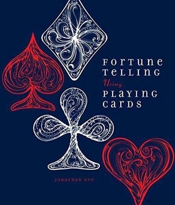 Fortune Telling Using Playing Cards - Jonathan Dee