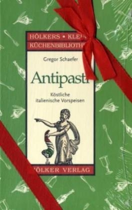 Antipasti - Gregor Schaefer