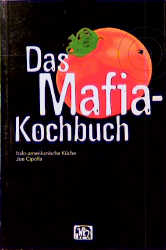 Das Mafia-Kochbuch - Joe Cipolla
