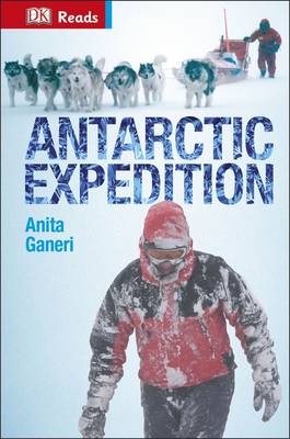 Antarctic Expedition - Anita Ganeri