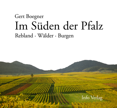 Im Süden der Pfalz - Gert Boegner