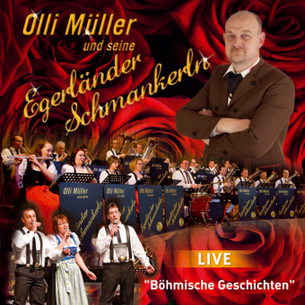 Böhmische Geschichten, 1 Audio-CD -  Olli Müller und seine Egerländer Schmankerln