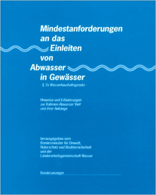 Mindestanforderungen an das Einleiten von Abwasser in Gewässer