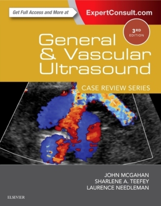 General and Vascular Ultrasound: Case Review Series - John P. McGahan, Sharlene A. Teefey, Laurence Needleman