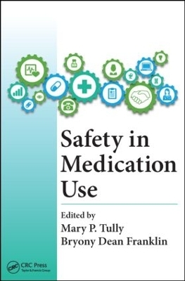 Safety in Medication Use - 
