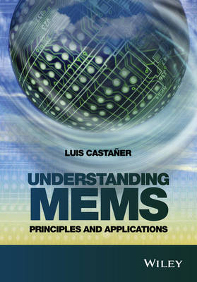Understanding MEMS - Luis Castañer