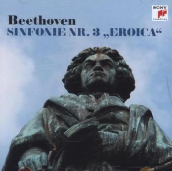 Sinfonien Nr. 1 & 3 "Eroica", 1 Audio-CD - Ludwig van Beethoven