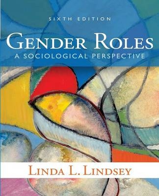 Gender Roles - Linda L. Lindsey