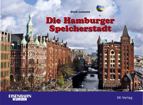 Die Hamburger Speicherstadt - Dierk Lawrenz