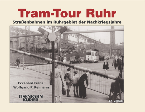 Tram-Tour Ruhr - Eckehard Frenz, Wolfgang R Reimann