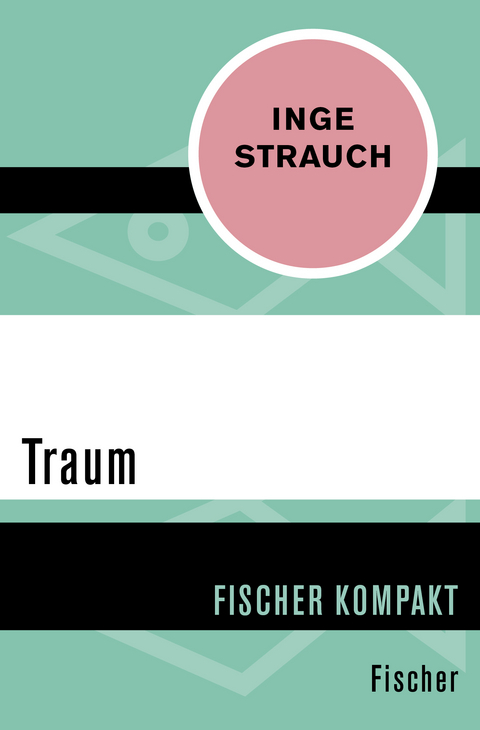 Traum - Inge Strauch