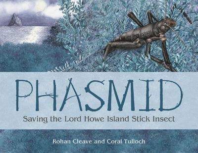 Phasmid - Rohan Cleave