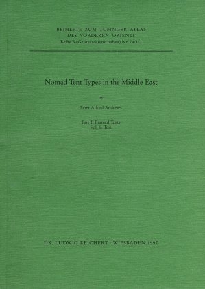 Nomad Tent Types in the Middle East - Peter Andrews