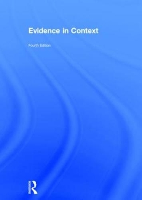 Evidence in Context - Jonathan Doak, Claire McGourlay, Mark Thomas