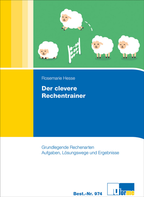 Der clevere Rechentrainer - Rosemarie Hesse