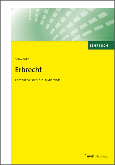 Erbrecht - Frederike Schwenke