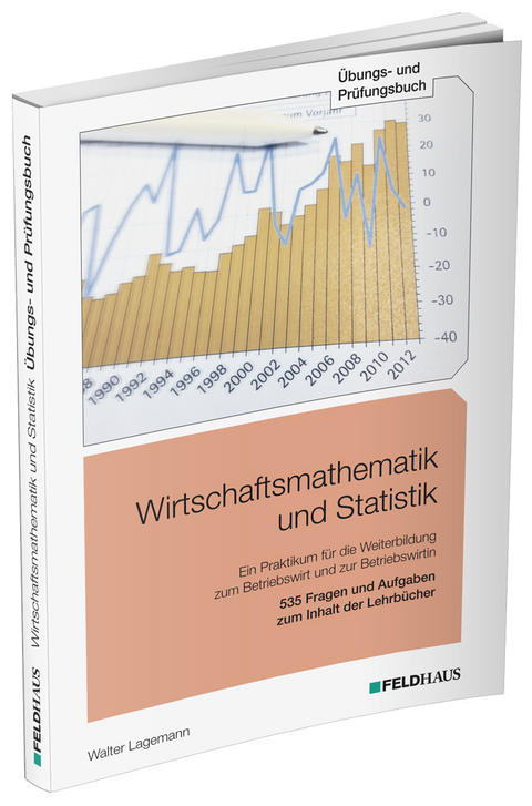 Wirtschaftsmathematik und Statistik - Walter Lagemann, Wolf Rambatz