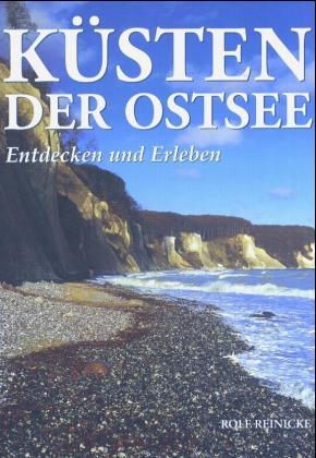 Küsten der Ostsee - Rolf Reinicke