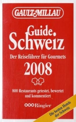 Gault Millau Guide Schweiz 2008