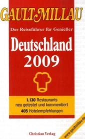 Gault Millau Deutschland 2009 - Der Reiseführer für Genießer