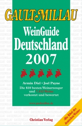 Gault Millau WeinGuide Deutschland 2007 - Armin Diel, Joel Payne