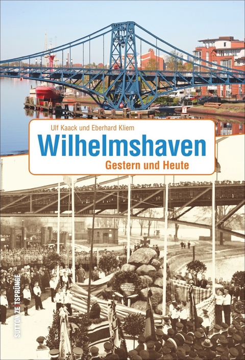 Wilhelmshaven - Eberhard Kliem, Ulf Kaack