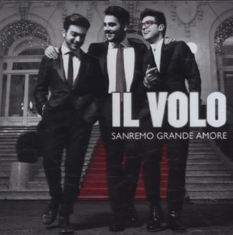 Sanremo grande amore, 1 Audio-CD -  Il Volo