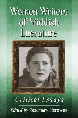 Women Writers of Yiddish Literature - 