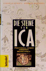 Die Steine von Ica - Cornelia Petratu, Bernard Roidinger