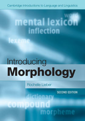 Introducing Morphology - Rochelle Lieber