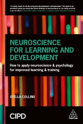 Neuroscience for Learning and Development - Stella Collins