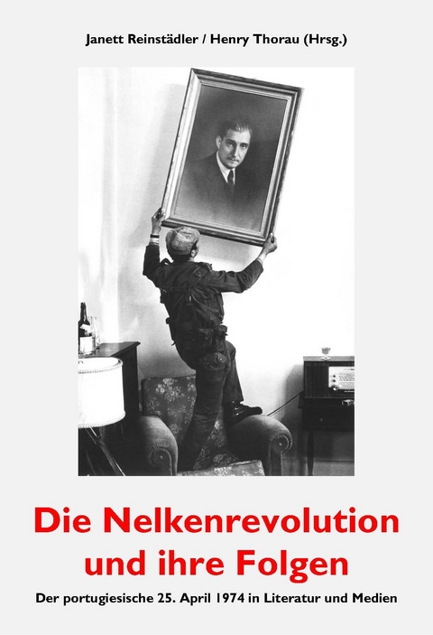 Die Nelkenrevolution und ihre Folgen - 