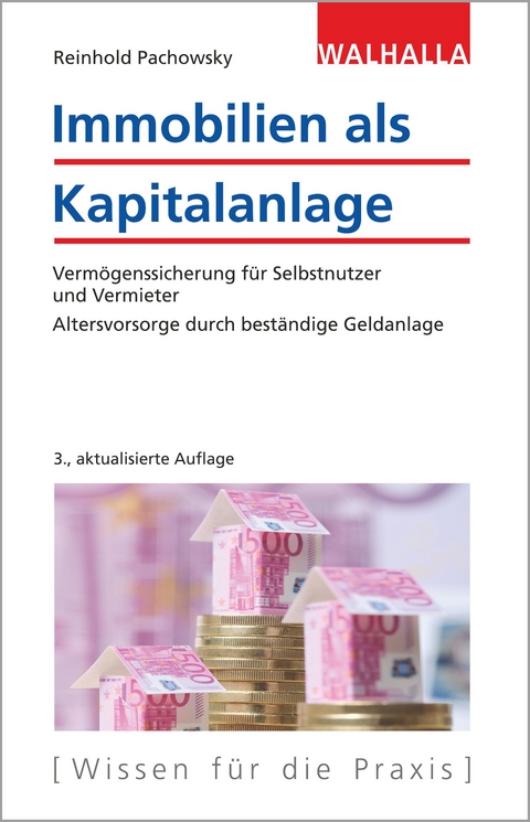 Immobilien als Kapitalanlage - Reinhold Pachowsky