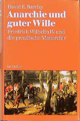 Anarchie und guter Wille - David Barclay