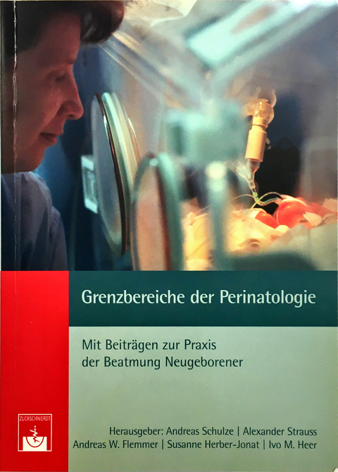 Grenzbereiche der Perinatologie - 