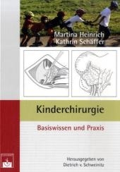 Kinderchirurgie - M Heinrich, K Schäffer