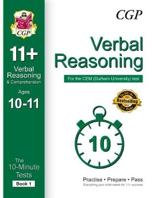 10-Minute Tests for 11+ Verbal Reasoning Ages 10-11 (Book 1) - CEM Test -  CGP Books