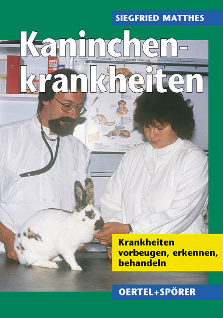 Kaninchenkrankheiten - Siegfried Matthes