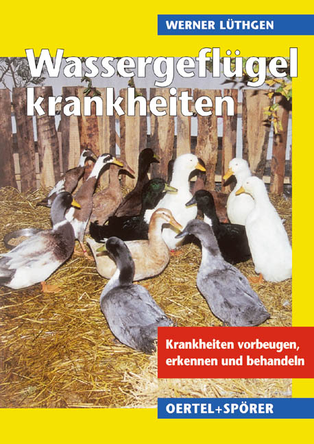 Wassergeflügelkrankheiten - Werner Lüthgen