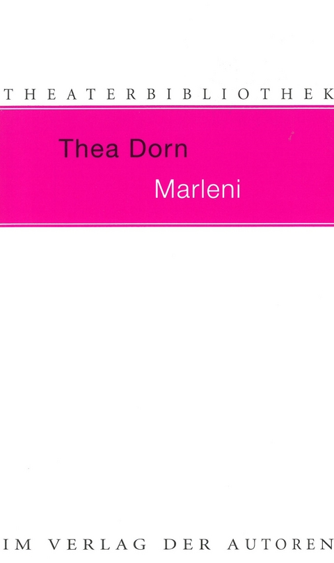 Marleni - Thea Dorn