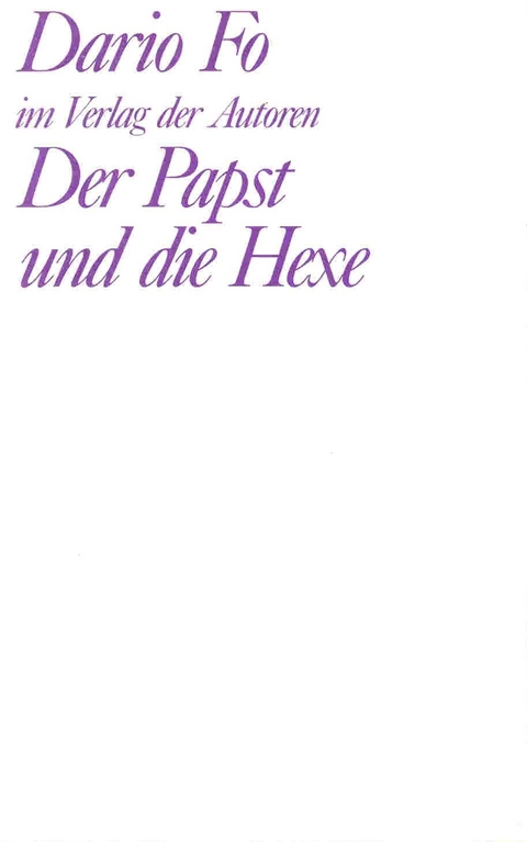 Der Papst und die Hexe - Dario Fo