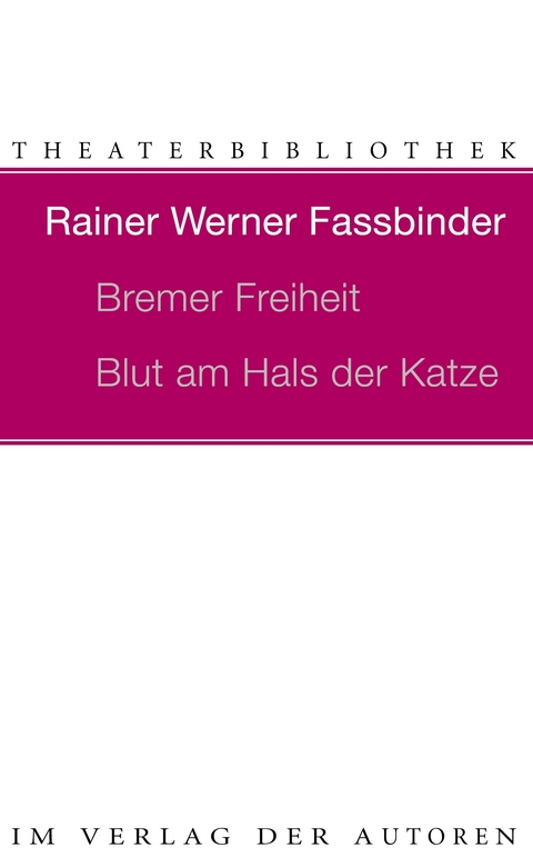 Bremer Freiheit /Blut am Hals der Katze - Rainer W Fassbinder