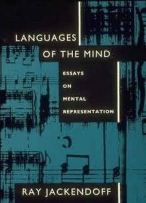 Languages of the Mind - Ray Jackendoff