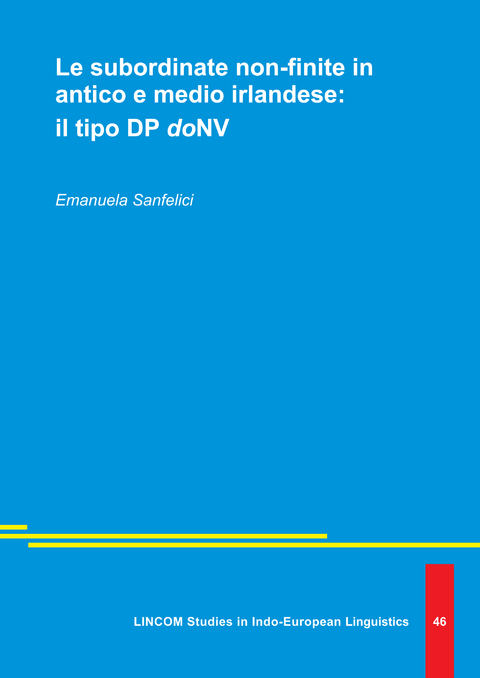 Le subordinate non-finite in antico e medio irlandese: il tipo DP doNV - Emanuela Sanfelici