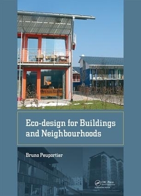 Eco-design for Buildings and Neighbourhoods - Bruno Peuportier