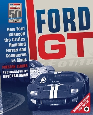 Ford GT - Preston Lerner