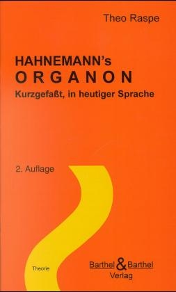 Hahnemanns' Organon - Theo Raspe