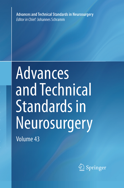 Advances and Technical Standards in Neurosurgery - 