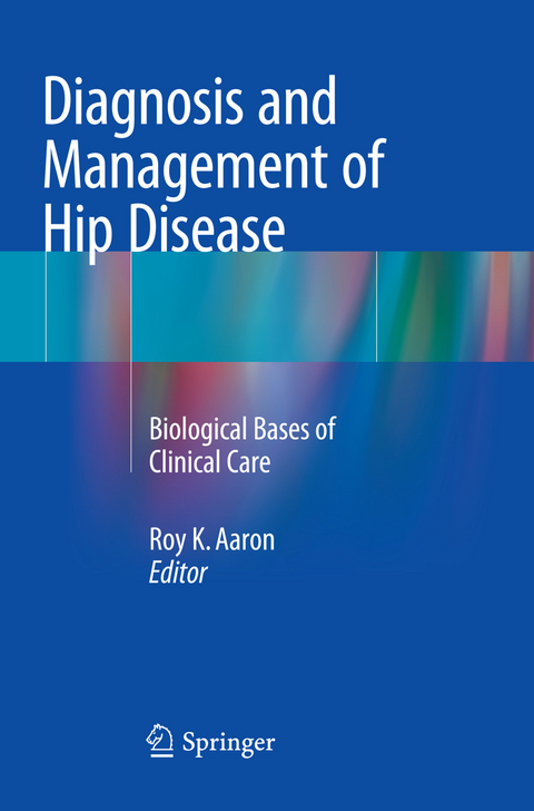 Diagnosis and Management of Hip Disease - 