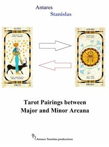 Tarot Pairings between Major and Minor Arcana -  giampiero tirelli